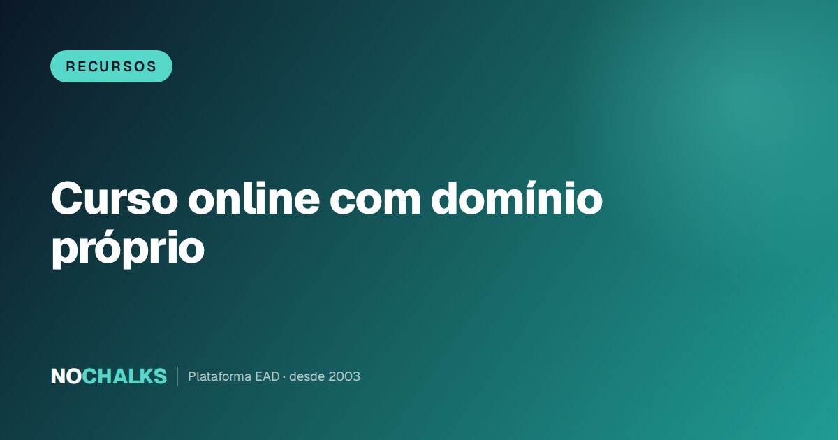 Curso online com domínio próprio: 5 vantagens reais